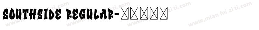 southside regular字体转换